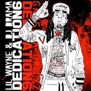 Lil Wayne - Dedication 6