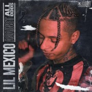 Lil Mexico - Against All Odds