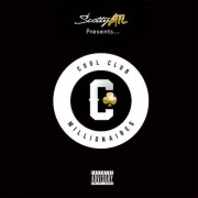 Scotty ATL & Various Artists - Cool Club Millionaires