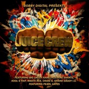 Bobby Digital Presents: Juice Crew - EP by RZA